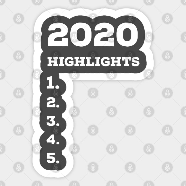 2020 didn't have a single highlight Sticker by EMP